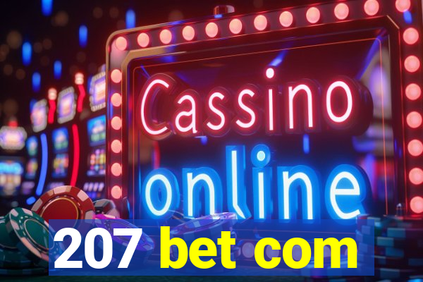 207 bet com